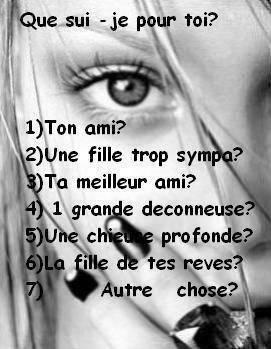 Que suiS -Je poUr Toi?